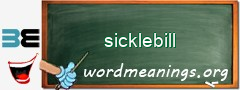 WordMeaning blackboard for sicklebill